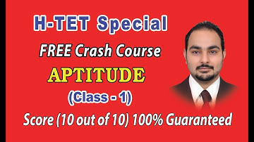 (HTET) Aptitude ||Class -1|| FREE - Crash Course Series|| By Mohit sir ||
