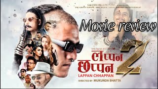 New Nepali movie #lappanchhappan2 review #saugatmalla #arpanthapa