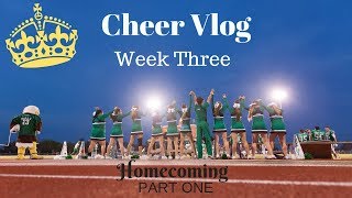 Homecoming Week CHEER VLOG Part 2