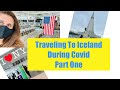 Flying To Iceland During Covid | Keflavik Airport