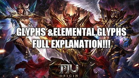 MU OROGIN2:Glyphs & Elemental Glyphs Full explanation !!!