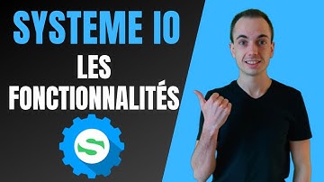Systeme io : Présentation Des Fonctionnalités de l