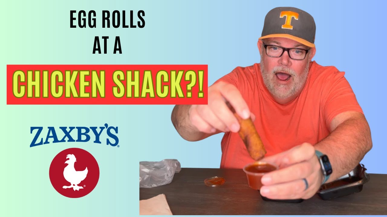 Reviewing Zaxby's Egg Rolls. Can an egg roll at a chicken restaurant be