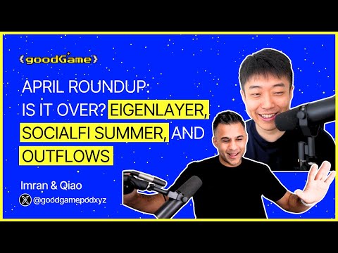 April Roundup: Is it over? EigenLayer, SocialFi Summer, and Outflows