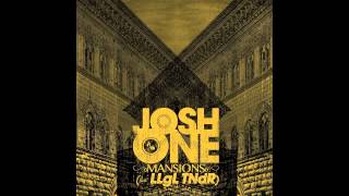 Josh One (feat. LLgL TNDR) -  Mansions