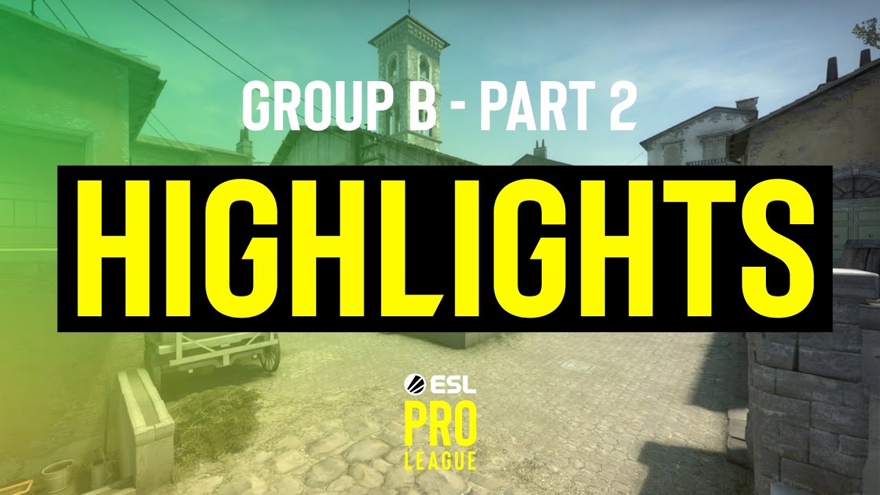 ESL Pro League Season 13 Group B Highlights - Part 2