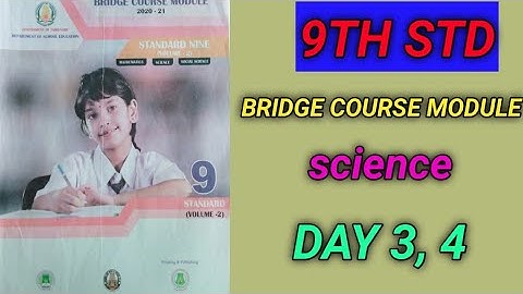9th std bridge course module science day 3, 4