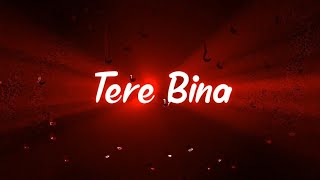 black screen status video || tere bina jina pade || whatsapp status video | #status #love #sadstatus