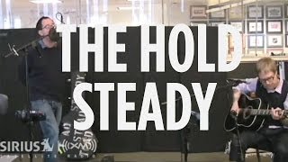 The Hold Steady &quot;Hurricane J&quot; Acoustic // SiriusXM // SiriusXM U