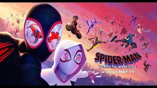 Spider-Man: Across the Spider-Verse - Final Trailer