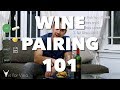 Wine pairing 101  super easy food and wine pairing from v is for vino