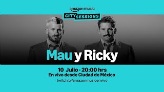 Mau y Ricky - Amazon Music * City Sessions (Nov 29, 2024) 2160p UHDTV UltraHD 4K