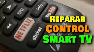 🎚 Como reparar un CONTROL REMOTO SmartTV Android | Gadgets