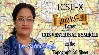 Topographic Maps class 10|Conventional Symbols used in maps |ICSE X| Part 2