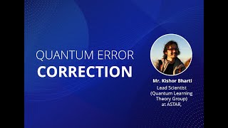 Quantum error correction (QEC) Tutorial -1| Kishor Bharti