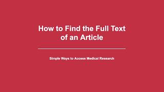 How To Find The Full Text Of An Article in PubMed