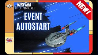 NEW!: Event Autostart | How to Play Star Trek Fleet Command | Outside Views STFC