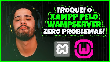 DESISTIR DO XAMPP E AGORA SÓ USO WAMP SERVER
