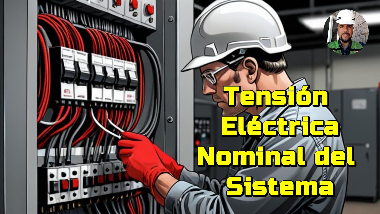 Tensión Eléctrica Nominal del Sistema (