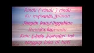 Video thumbnail of "Rindu aku rindu_Hetty Sarlene"
