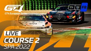 LIVE | Course 2 | Spa | GT4 European Series 2022 (Francais)