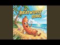 The Bratwurst Song