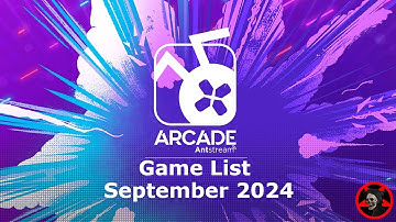Antstream Arcade - Game List September 2024