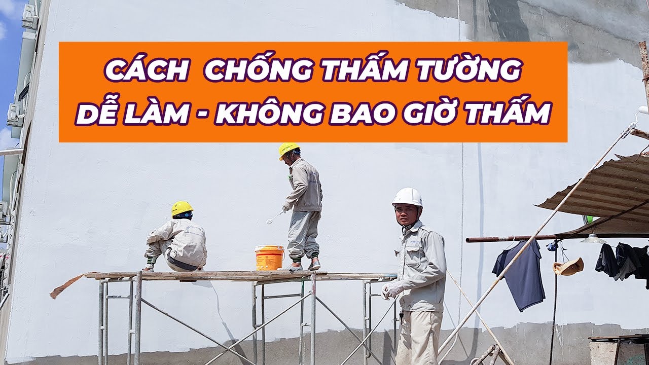giấy dán tường ngoài trời New cách chống thấm tường nhà | chống thấm tường ngoài trời bằng sika
