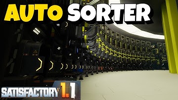 How to Build an Auto Sorting Storage System | Satisfactory Ep.11