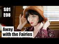 Miss Fisher S Murder Mysteries S01E08 Away With The Fairies Full Episode 