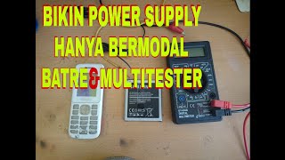 Cara Membuat Power Supply Minihanya Bermodal Batre Hp