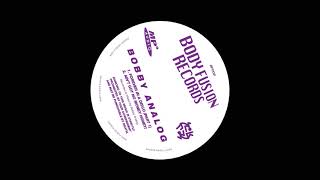 Bobby Analog - Forever In A Disco (Part 1) [BODY FUSION RECORDS]