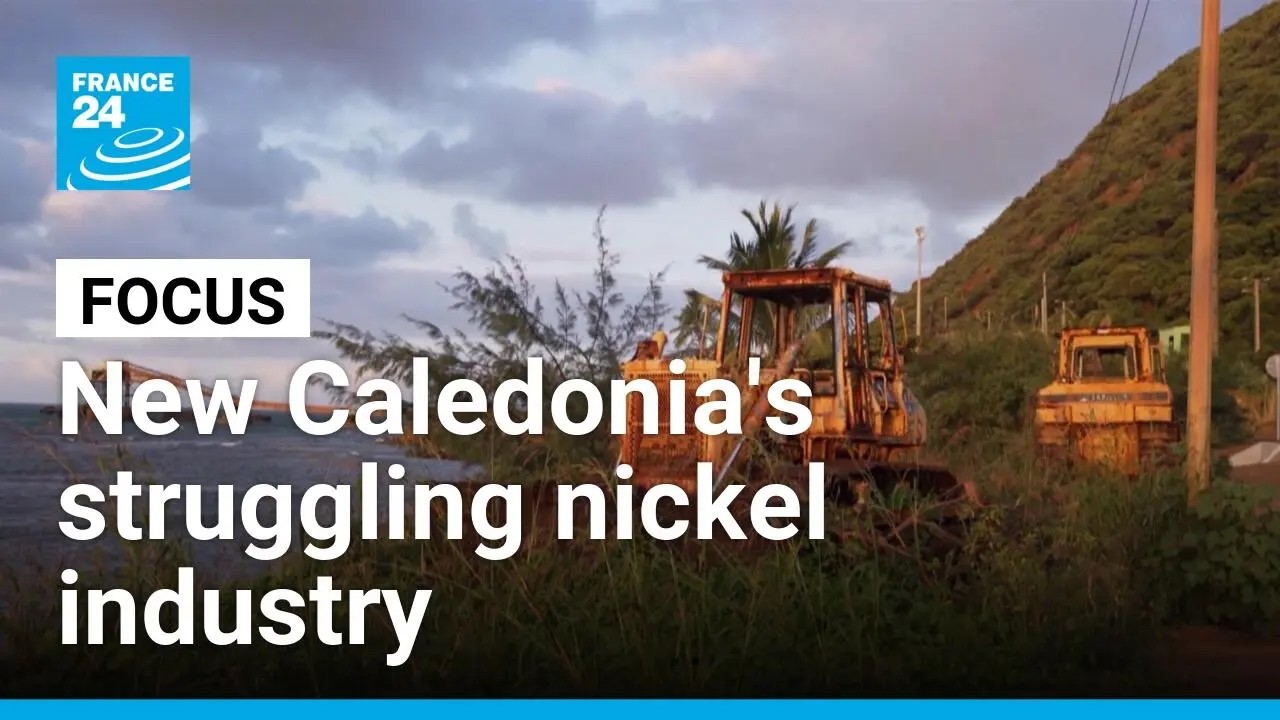 A blessing or a curse? New Caledonia's dwindling nickel industry • FRANCE 24 English