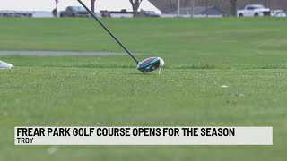 Frear Park Golf Course opens for the season in Troy