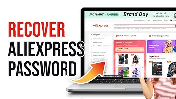 Forgot AliExpress Password? AliExpress Account Password Recover Guide | Reset AliExpress Password