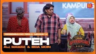 [Persembahan Penuh] Kumpulan PUTEH (Ali, Mamak & Eida Moin) | Muzikal Lawak Superstar 5 Minggu 1