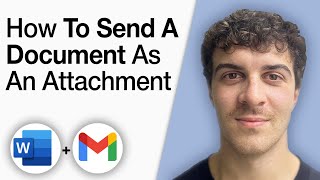 How To Send a Word Document as an Attachment to Email Both Gmail and Yahoo Mail [2025 Full Guide]