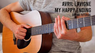 Video thumbnail of "Avril Lavigne – My Happy Ending EASY Guitar Tutorial With Chords / Lyrics"