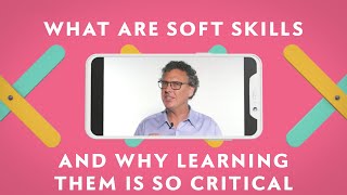 What Are Soft Skills and Why Learning Them Is So Critical In Your Day-to-Day Life? screenshot 2