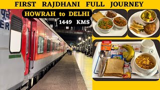 Howrah Rajdhani Full Journey | First AC Journey | Pantry Food