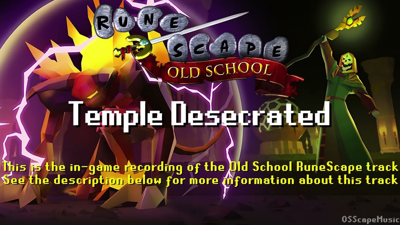 Old School RuneScape Soundtrack: Temple Desecrated