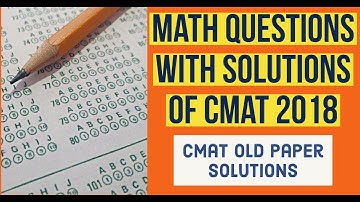 Solution of CMAT old question of Math 2018| Cmat old papers solution| Cmat in Nepal|2019|