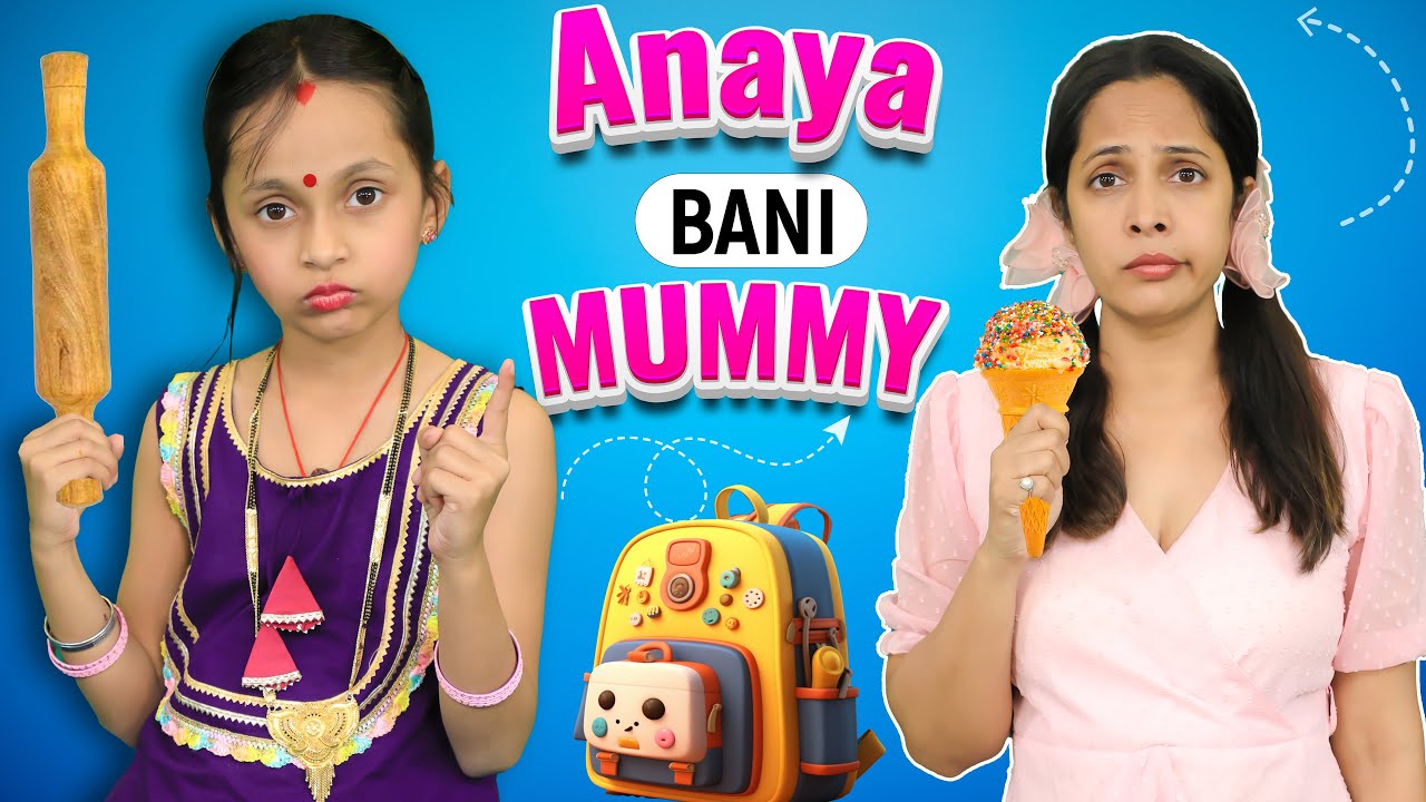 ANAYA Bani MUMMY  Moral Stories For Kids  Hindi Kahaniya  ToyStars