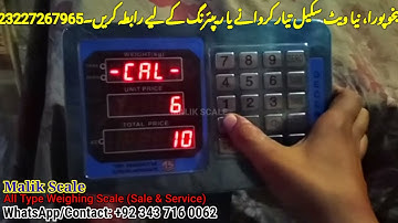 Decent Weight Scale Calibration| China Indicator @ Malik Scale