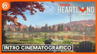 The Division Heartland: Introducción cinemática