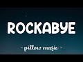 Rockabye - Clean Bandit (Feat. Anne Marie & Sean Paul) (Lyrics) 🎵
