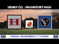🏈 | Frankfort High vs Henry Co. 🎥 Highlights