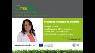 OpenMed Course Webinar Module 4 - Reimagining Education in the Arab World