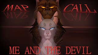 ME AND THE DEVIL  OPEN TIGERSTAR AND BLUESTAR WARRIORS MAP [BACKUP AND THUMBNAIL PARTICIPANTS OPEN]