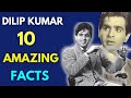 Dilip Kumar 10 Amazing Facts You Don't Know